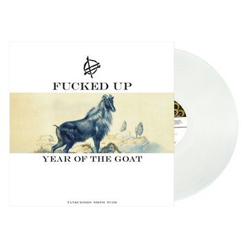 F*cked Up - Year of the Goat