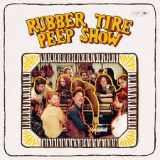 Rubber Tire Peep Show - S/T