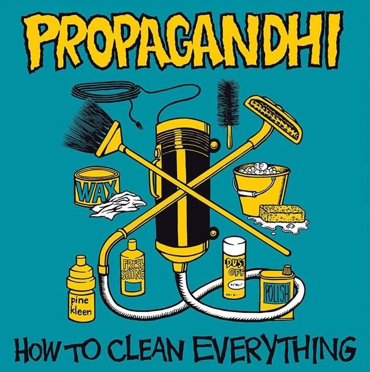 Propagandhi - How To Clean Everything