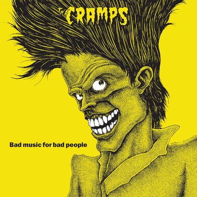 The Cramps - Bad Music for Bad People