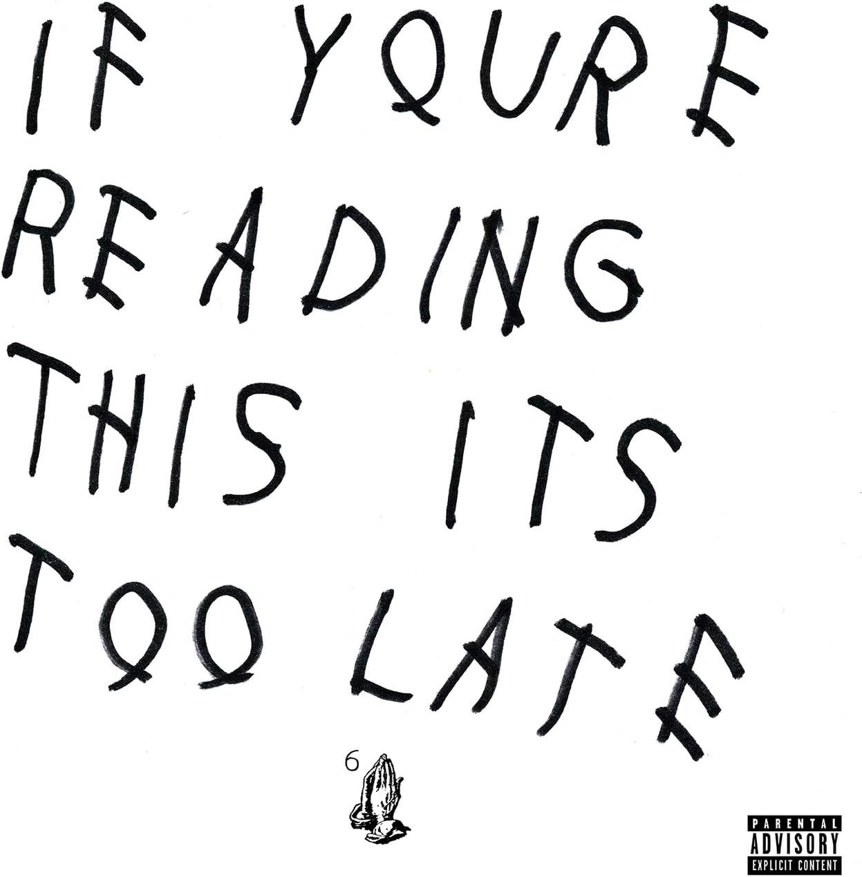 Drake - If You're Reading This It's Too Late (2LP)