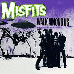 The Misfits - Walk Among Us