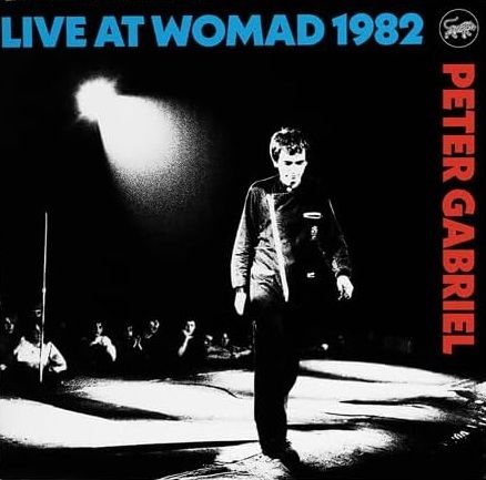 Peter Gabriel - Live at WOMAD 1982 (2LP)