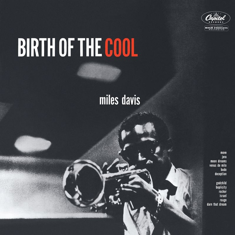 Miles Davis - Birth of the Cool (Blue Note Tone Poet Series)