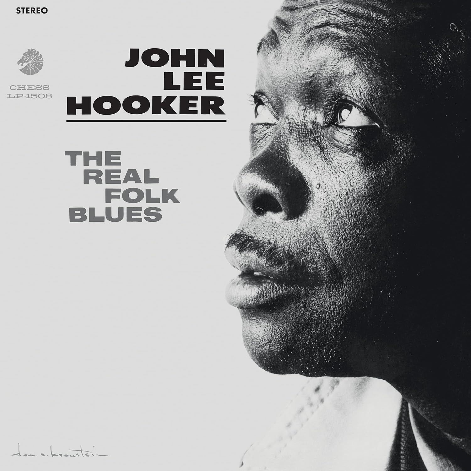 John Lee Hooker - The Real Folk Blues (Chess 75th Anniversary Edition)