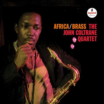 The John Coltrane Quartet - Africa/Brass (Acoustic Sounds)