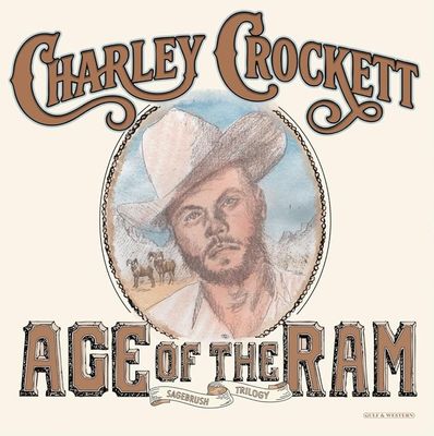 Charley Crocket - Age of the Ram