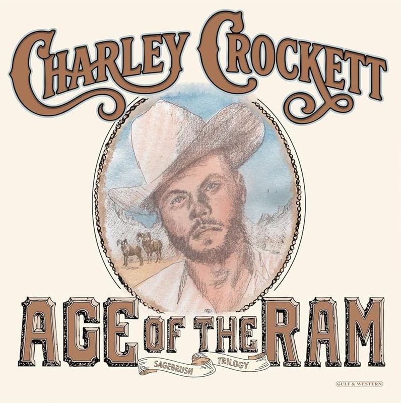 Charley Crocket - Age of the Ram