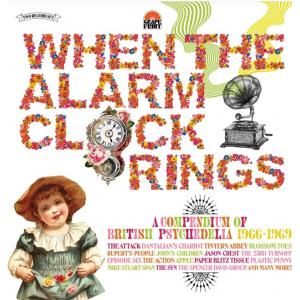 When The Alarm Clock Rings: A Compendium of British Psychedelia 1966-1969