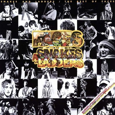 Faces - Snakes and Ladders: The Best of Faces (Rhino Reserve - Spirit of '76 Campaign)