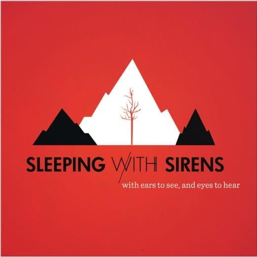 Sleeping With Sirens - With Ears to See, and Eyes to Hear