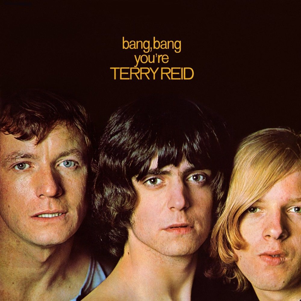 Terry Reid - Bang, Bang You're Terry Reid