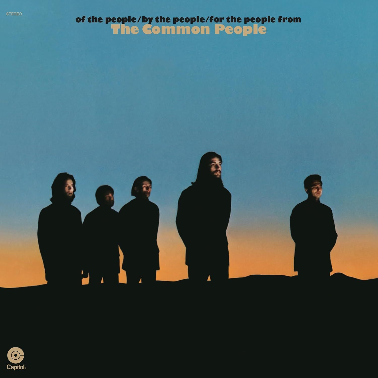 The Common People - Of The People / By The People / For The People