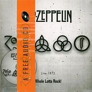 Led Zeppelin - Whole Lotta Rock! Live 1972 (LP + CD)