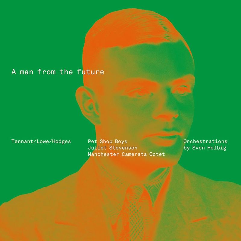 Pet Shop Boys - A Man From the Future