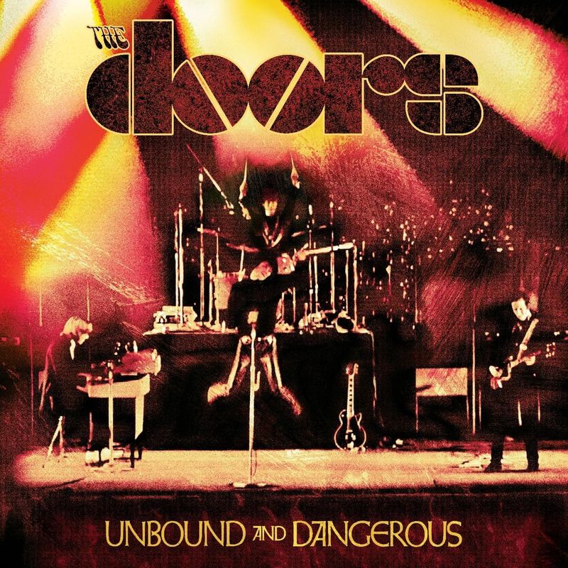 The Doors - Unbound and Dangerous (2LP)