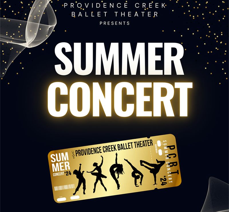 Providence Creek Ballet Theater &quot;Summer Concert&quot;  (2024)