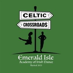 Emerald Isle Academy of Irish Dance &quot;Celtic Crossroads&quot; (2023)