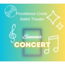 Providence Creek Ballet Theater &quot;Summer Concert 2023&quot;