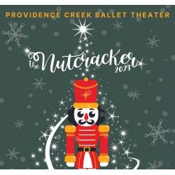 Providence Creek Ballet Theater &quot;The Nutcracker&quot; (2023)