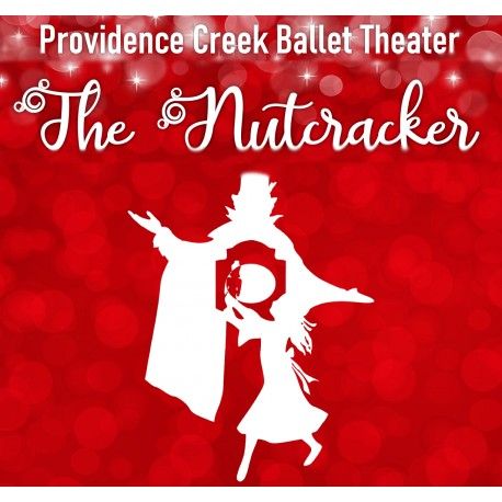Providence Creek Ballet Theater &quot;The Nutcracker&quot; (2022)
