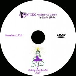 KICKS Academy of Dance &quot;Holiday Spectacular 2021&quot;