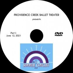 Providence Creek Ballet Theater &quot;Summer Concert 2021&quot;