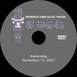 Providence Creek Ballet Theater &quot;The Nutcracker&quot; (2021)