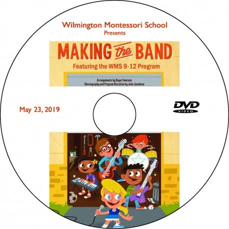 Wilmington Montessori School “9-12 Musical” (2019)
