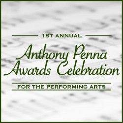 1st Annual Anthony Penna Awards Celebration