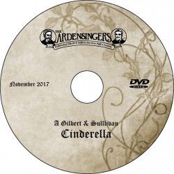 Ardensingers &quot;A Gilbert &amp; Sullivan Cinderella&quot; (2017)