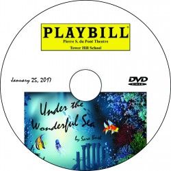 Tower Hill School 4th Grade &quot;Under the Wonderful Sea&quot;