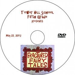 Tower Hill School 5th Grade &quot;Fractured Fairytales &#39;17&quot;