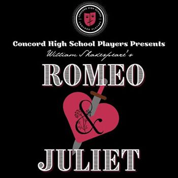 Concord High School Fall Play “Romeo &amp; Juliet”