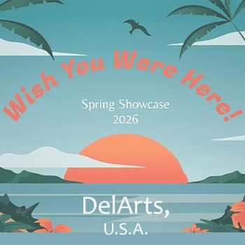 Delaware Arts Conservatory “Wish You Were Here: Postcards from DAC” Student Showcase
