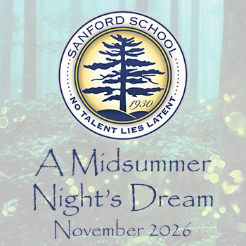 Sanford School "A Midsummer Night's Dream"