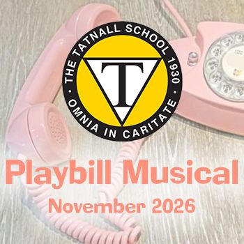 Tatnall School "Playbill Musical" (2026)