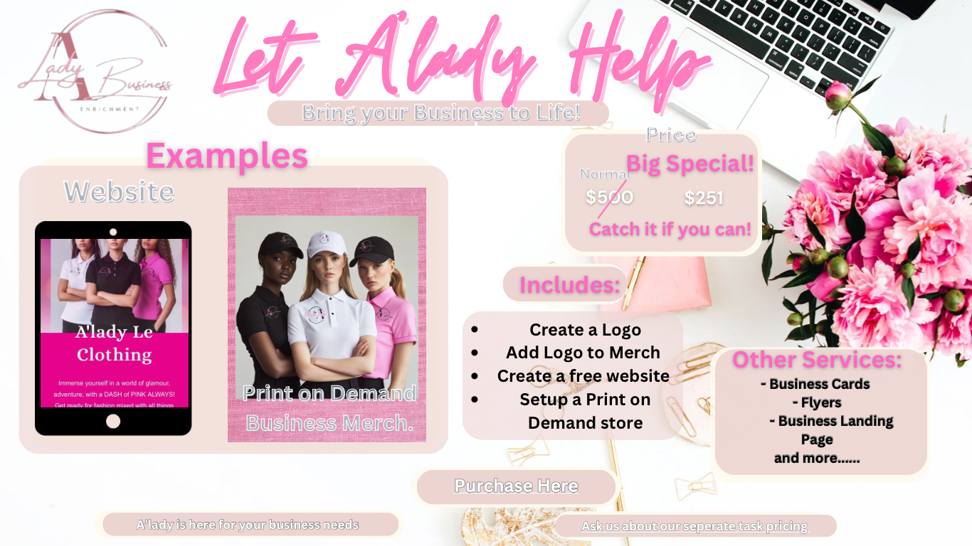 A&#39;lady Biz Enrichment Help Bring your Business to Life!
