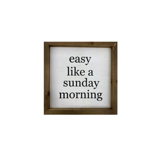 Sunday Morning Sign