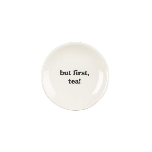 Small Plate - But First, Tea!