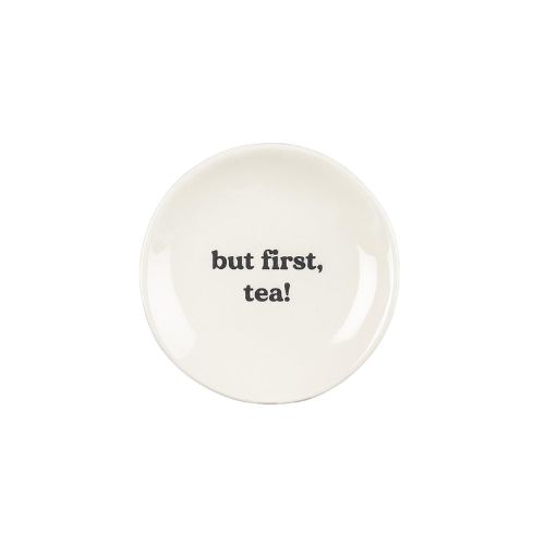 Small Plate - But First, Tea!
