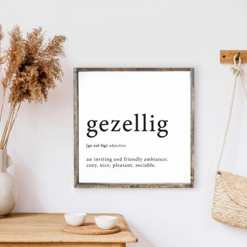 13 x 13" Gezellig Definition Sign