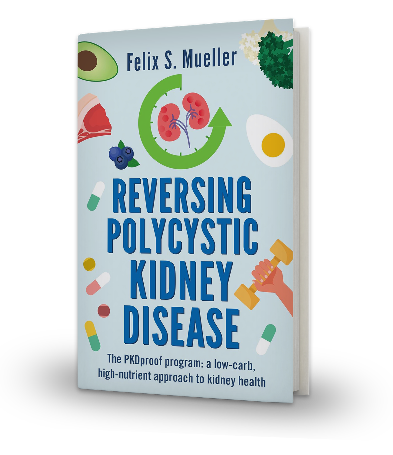 SIGNED COPY: Reversing Polycystic Kidney Disease: The Low-Carb, High-Nutrient Approach to Kidney Health