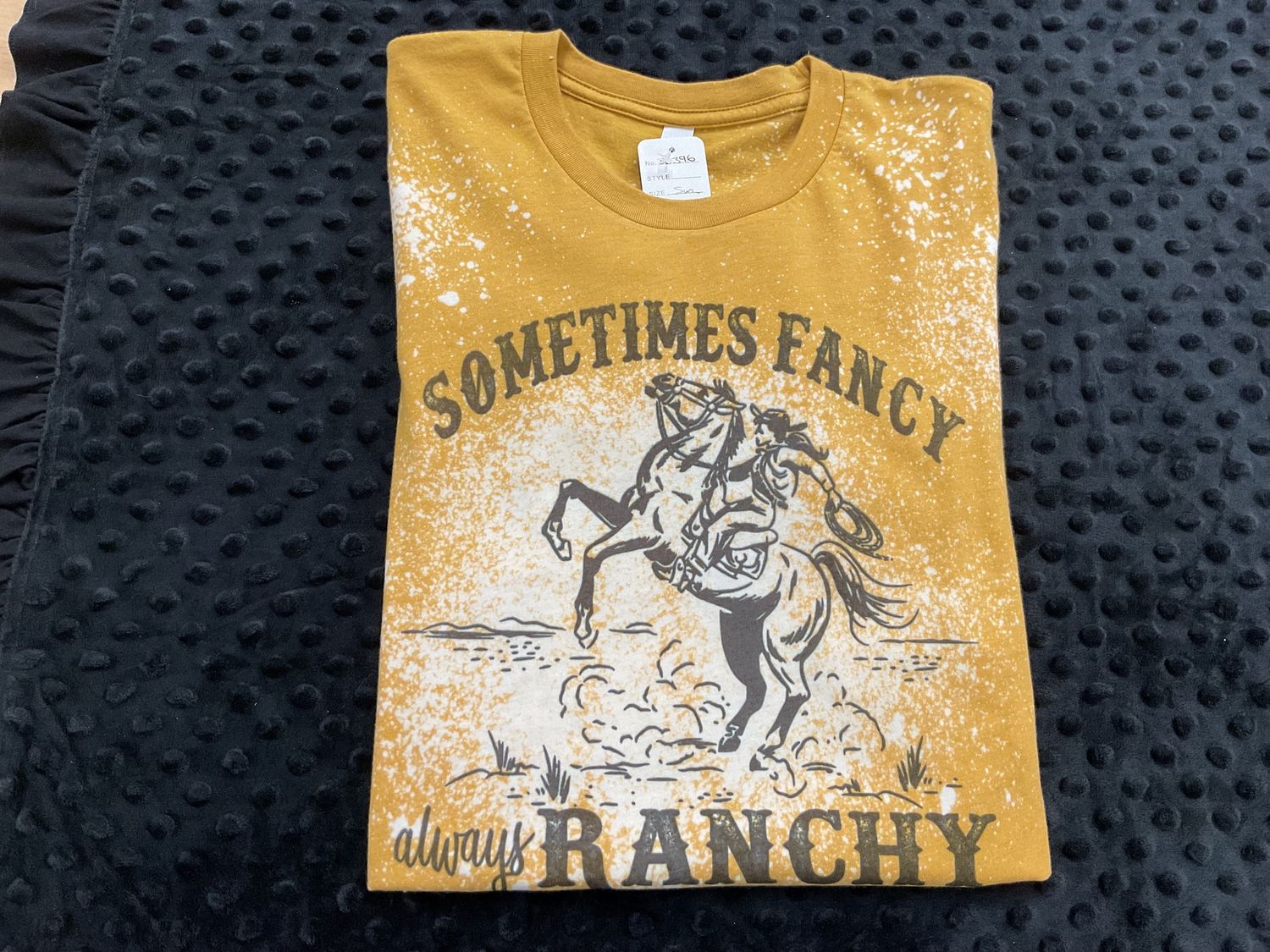 Sometimes fancy always ranchy