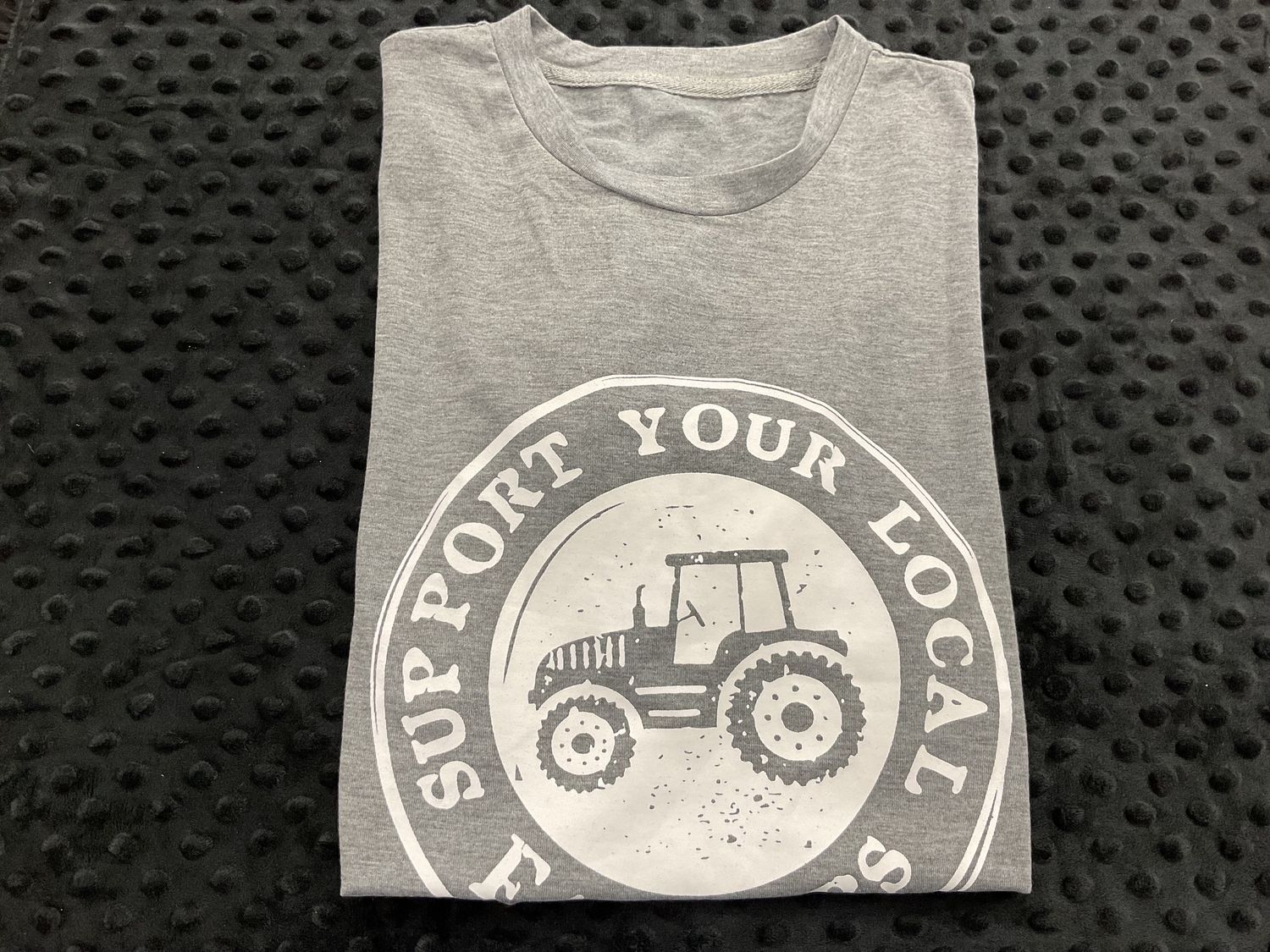 SUPPORT YOUR LOCAL FARMERS TEE