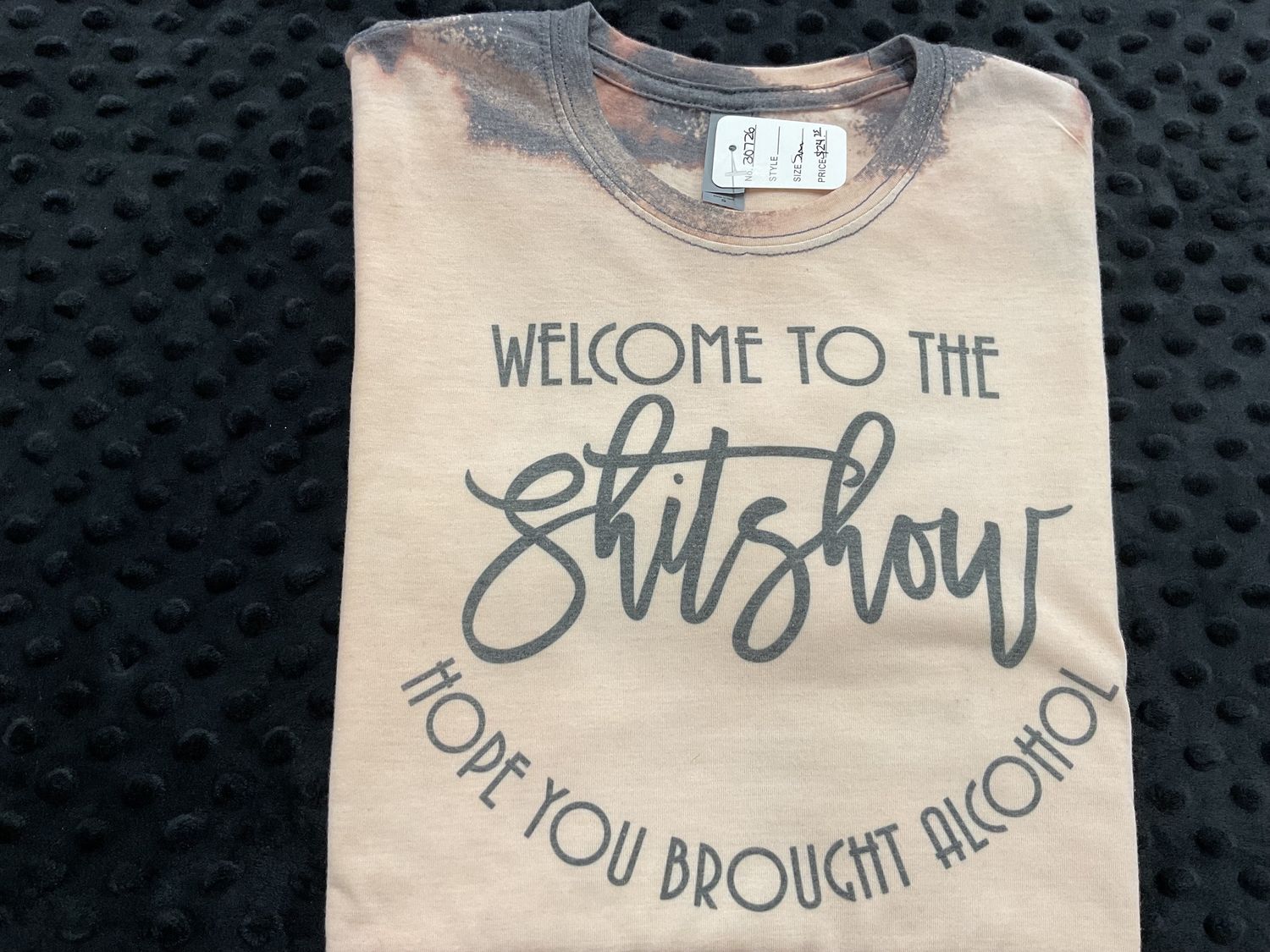 Welcome to the shitshow tee