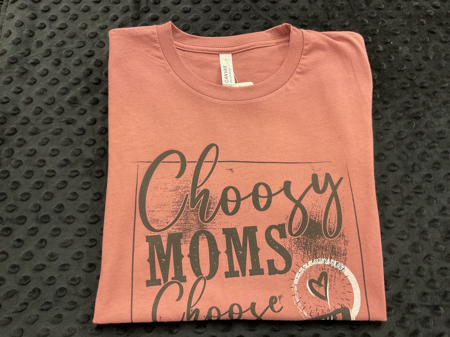 Choosy Moms Tee