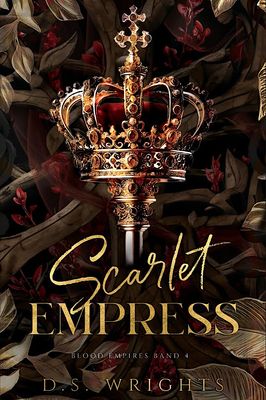 Scarlet Empress (Blood Empires 4) mit Farbschnitt