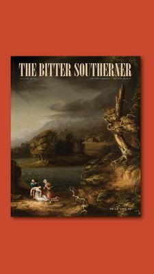 The Bitter Southerner Magazine