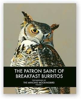 The Patron Saint of Breakfast Burritos Fine Art Book